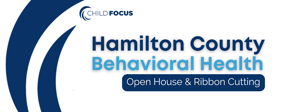 Child Focus Hamilton County Open House and Ribbon Cutting